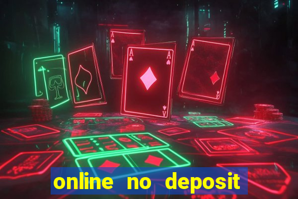 online no deposit bonus casinos