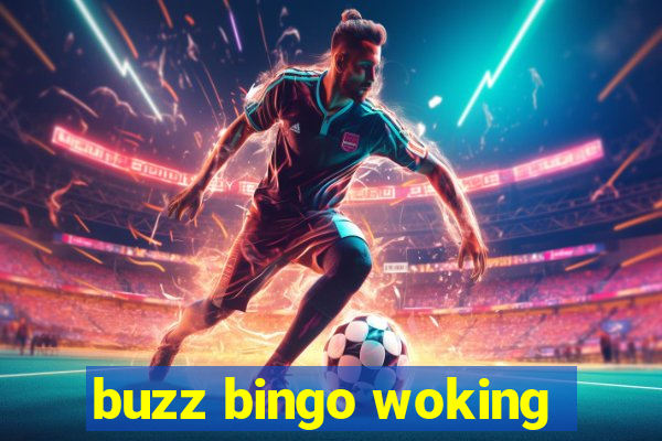 buzz bingo woking