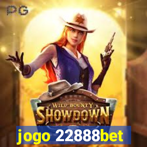 jogo 22888bet