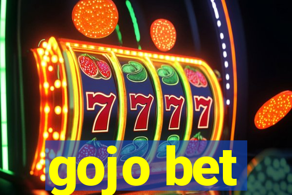 gojo bet