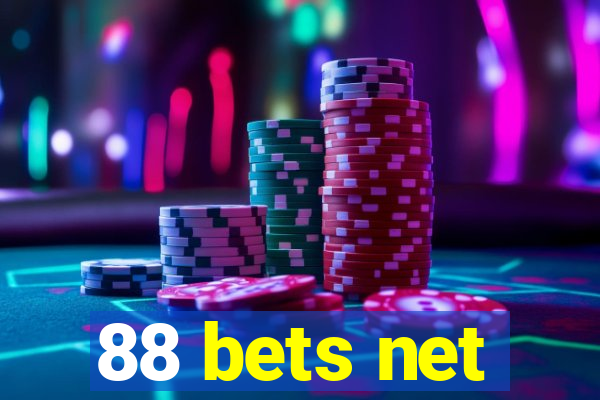 88 bets net