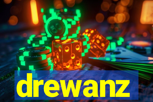 drewanz