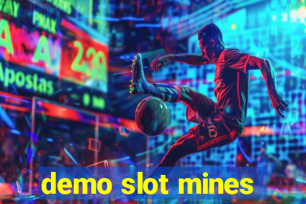 demo slot mines