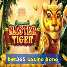 bet365 casino bono