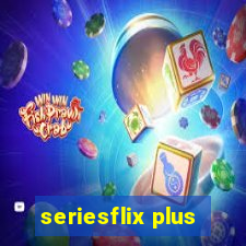 seriesflix plus