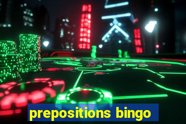 prepositions bingo