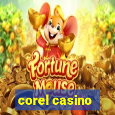 corel casino