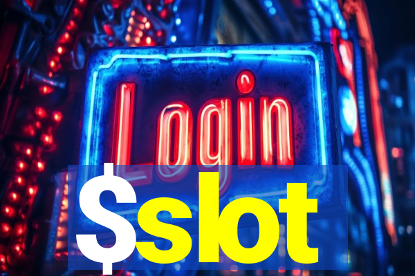 $slot