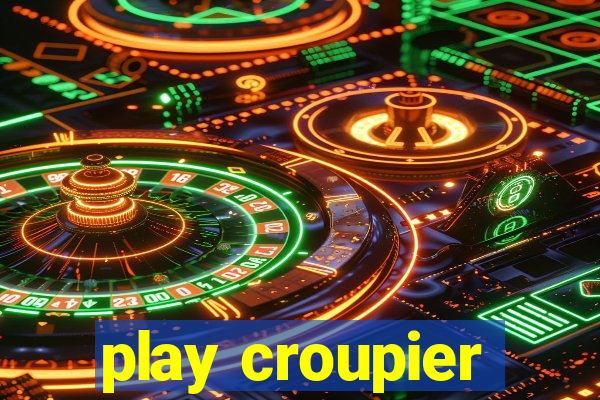 play croupier