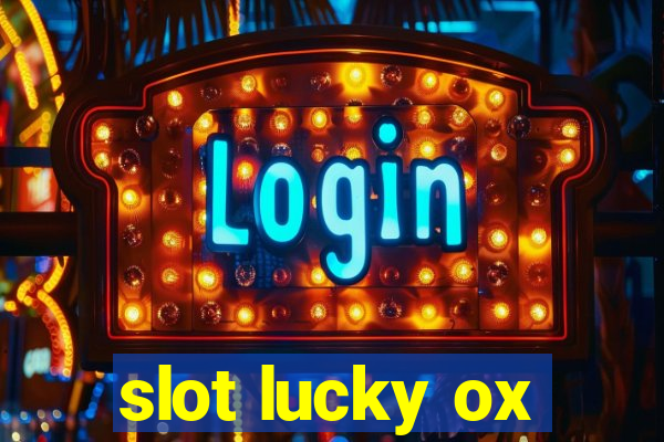 slot lucky ox