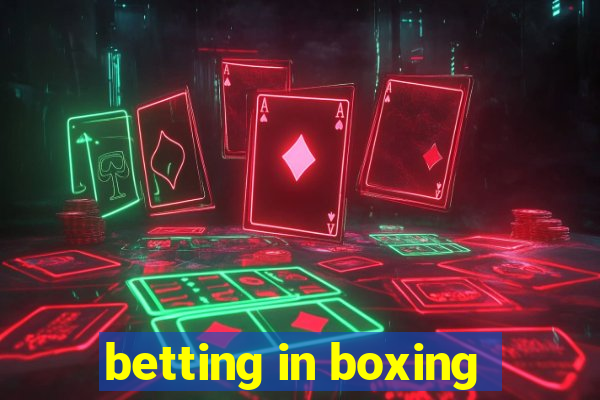 betting in boxing