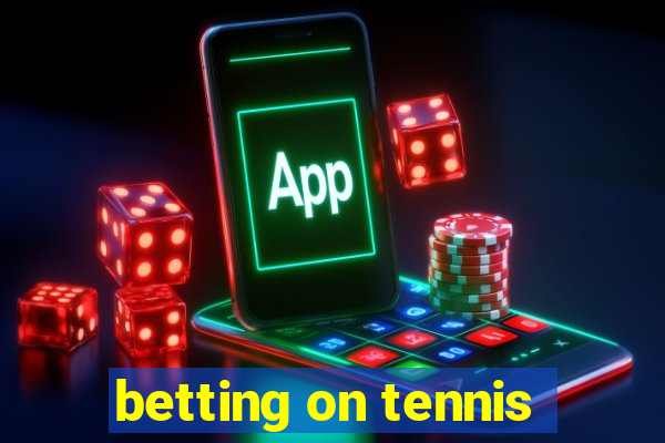 betting on tennis