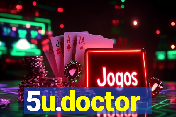 5u.doctor