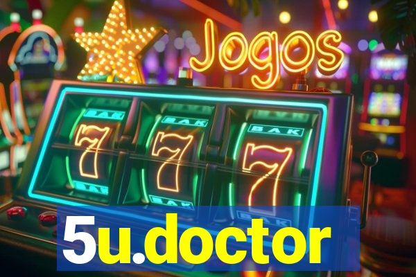 5u.doctor