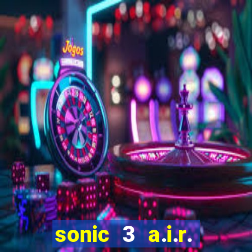 sonic 3 a.i.r. extra slot mighty