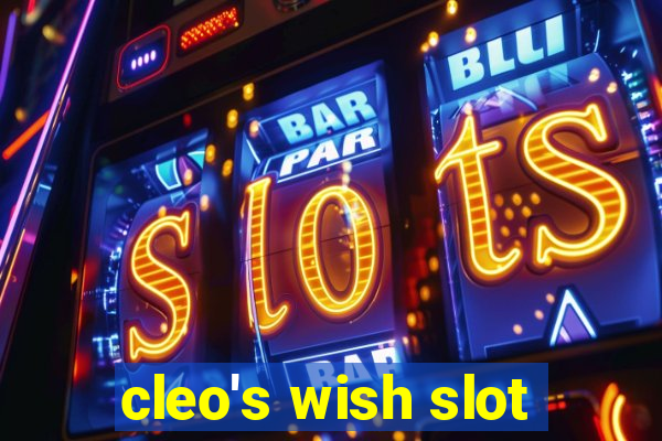 cleo's wish slot