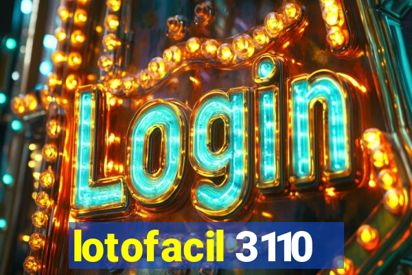 lotofacil 3110