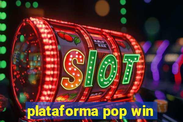 plataforma pop win