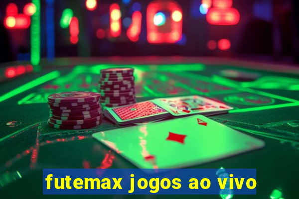 futemax jogos ao vivo