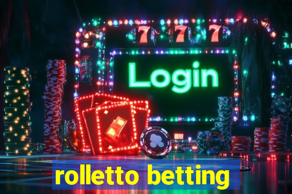 rolletto betting