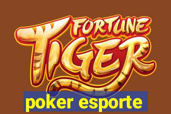 poker esporte