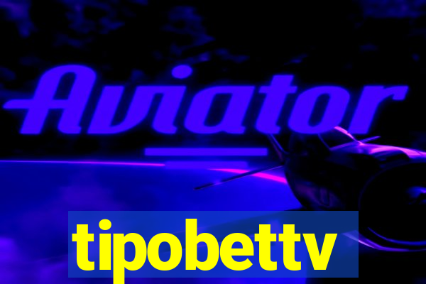 tipobettv