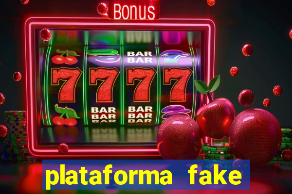 plataforma fake para jogar