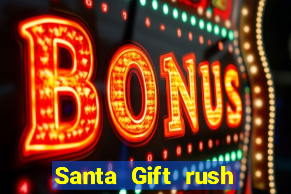 Santa Gift rush demo santa's