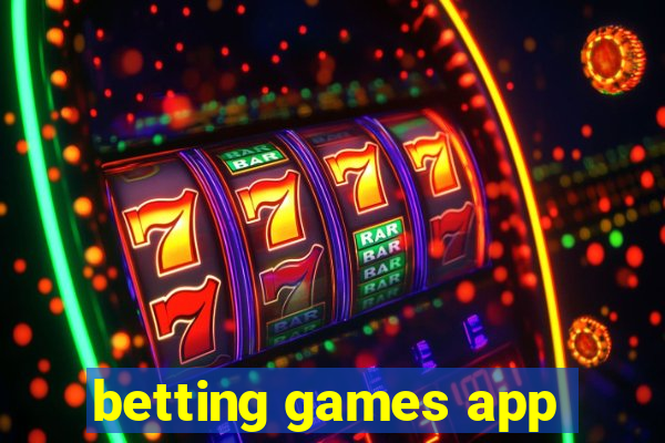 betting games app