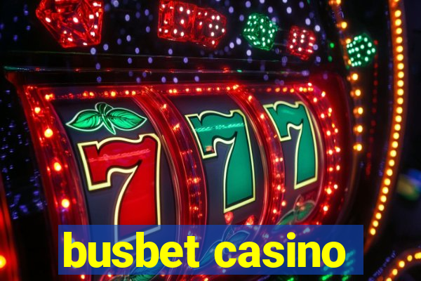 busbet casino