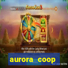 aurora coop trabalhe conosco