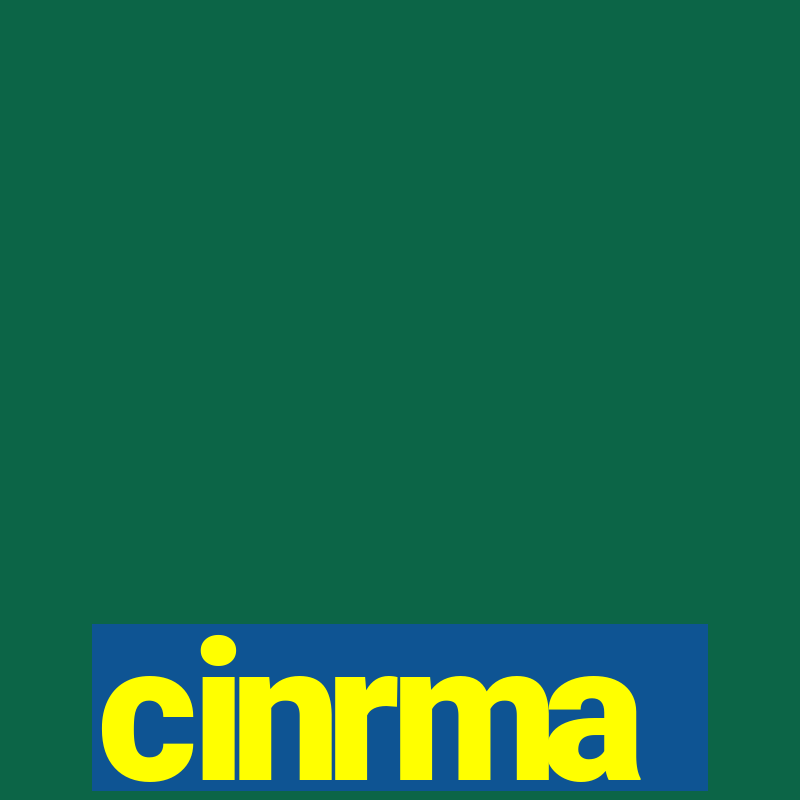 cinrma