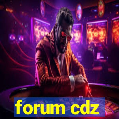 forum cdz