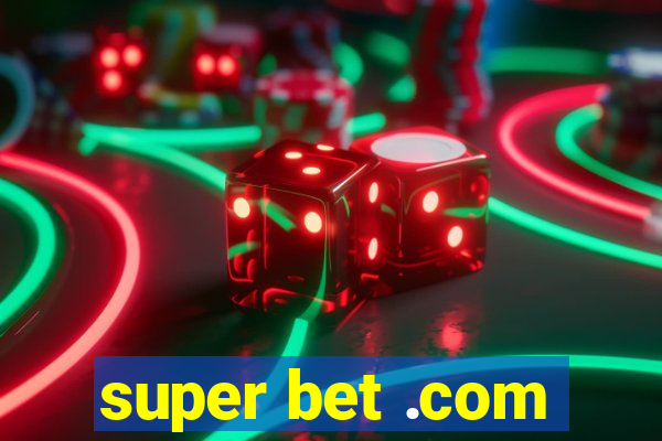 super bet .com