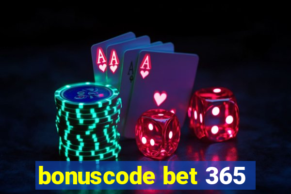 bonuscode bet 365