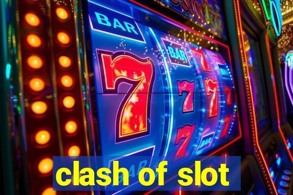 clash of slot