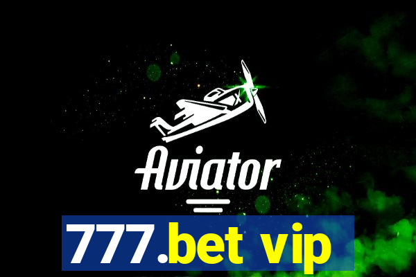 777.bet vip