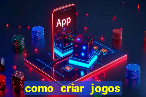 como criar jogos de aposta