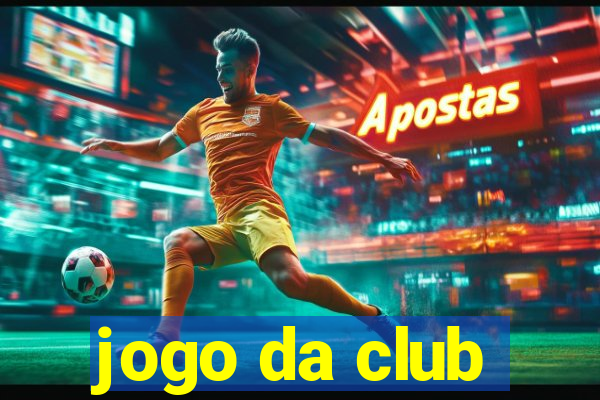 jogo da club