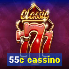 55c cassino