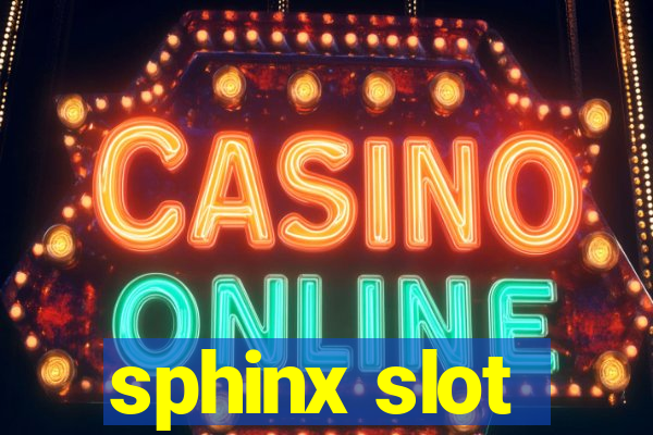 sphinx slot