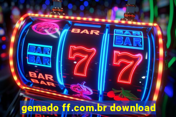 gemado ff.com.br download