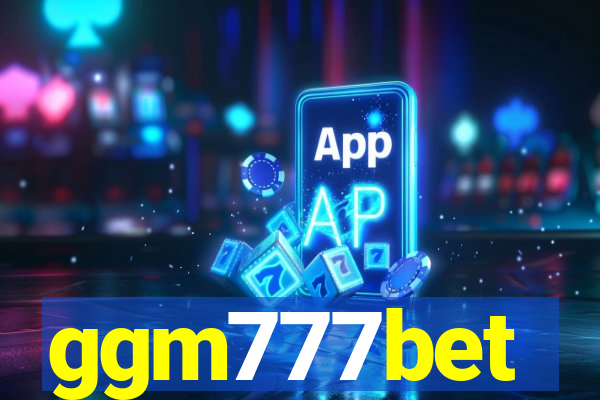 ggm777bet