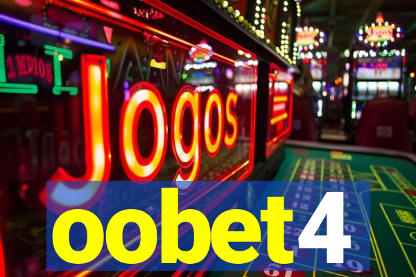 oobet4