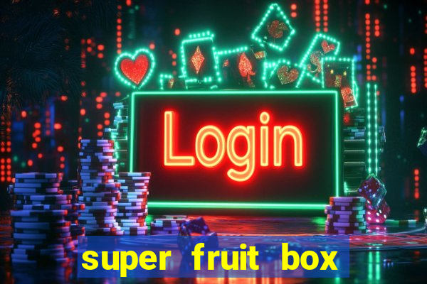 super fruit box codes blox fruit 2024