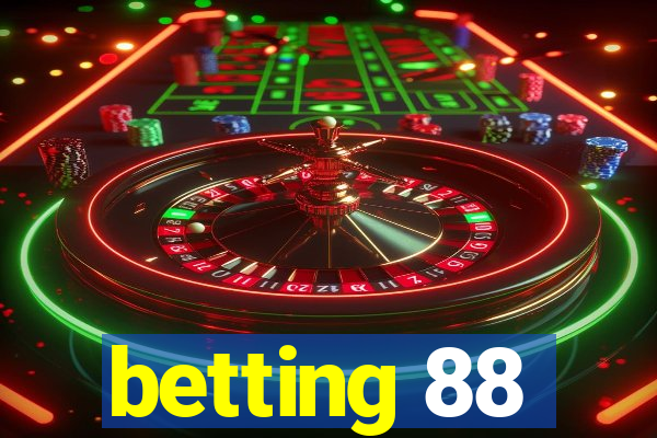 betting 88