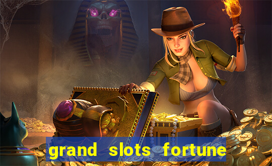 grand slots fortune tiger paga