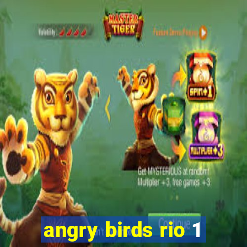 angry birds rio 1