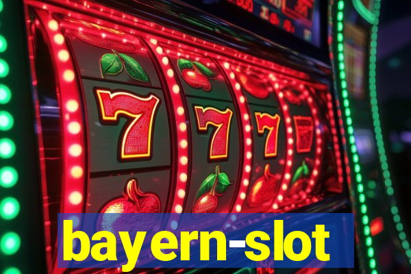 bayern-slot