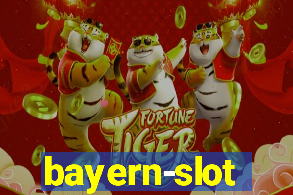 bayern-slot